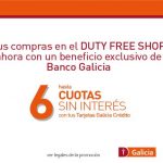 5% OFF con Banco Galicia en el Duty Free Shop Argentina